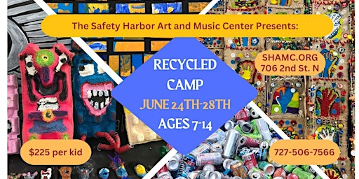 Imagem principal do evento Recycled Art Camp at The Safety Harbor Art and Music Center