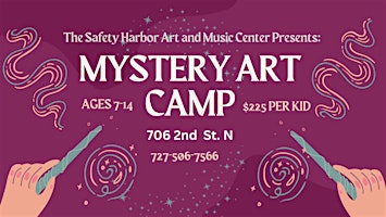 Mystery Art Camp at The Safety Harbor Art and Music Center primary image