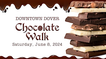 Primaire afbeelding van 2024 Downtown Dover Chocolate Walk