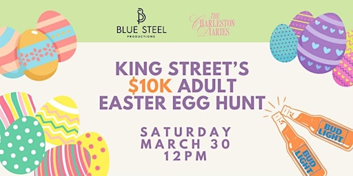 Imagem principal do evento King Street's $10k Adult Easter Egg Hunt