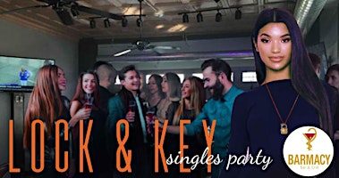 Primaire afbeelding van Akron, OH Lock & Key Singles Event Party BARMACY Bar & Grill, Ages 25-49