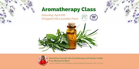 Nourishing Yourself with Aromatherapy and Holistic Health