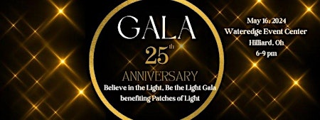 Believe in the Light, Be the Light 25th Year Anniversary Gala primary image