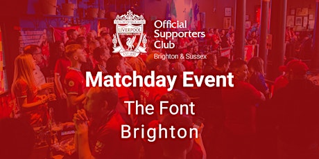 Immagine principale di LFC v Man City  |  The Font (Brighton)  |  15:45 k/o 