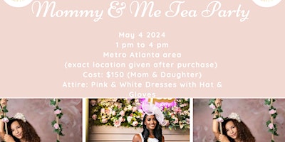 Image principale de Mommy & Me Tea Party