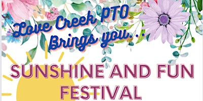 Love Creek PTO Sunshine and Fun Vendor Fair primary image