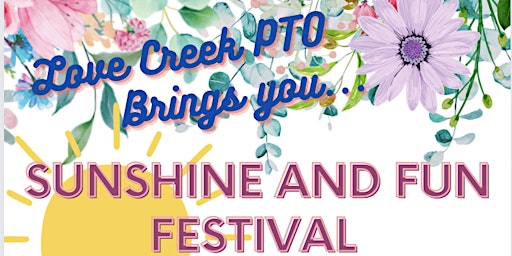 Love Creek PTO Sunshine and Fun Vendor Fair primary image