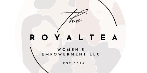 The Royal Tea Women's Empowerment Event  primärbild