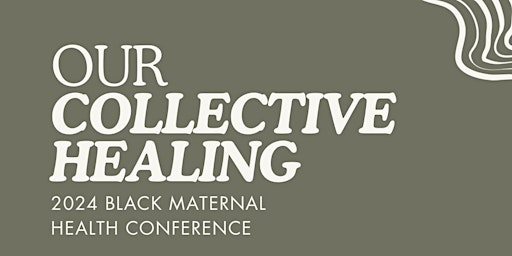 Imagem principal do evento Rochester’s First Annual Black Maternal Health Conference