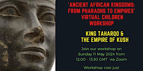 VIRTUAL Black History Children Workshop: Pharaoh Tarharqo primary image