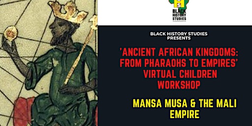 Imagem principal de VIRTUAL Black History Children Workshop: Mansa Musa and The Mali Empire