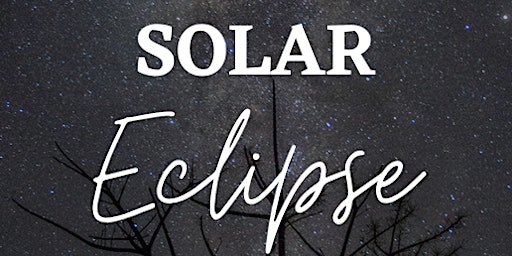 Immagine principale di Solar Eclipse Watch Party and Potluck 