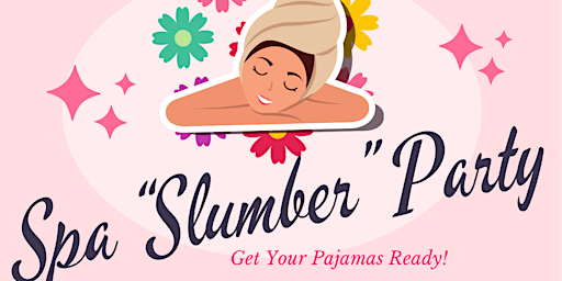 Slumber Spa Party primary image