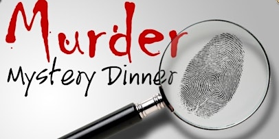 Murder Mystery Dinner primary image