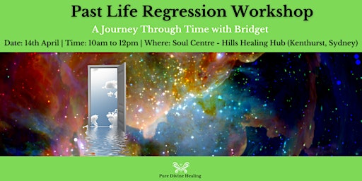 Primaire afbeelding van Past Life Regression Workshop - A Journey Through Time with Bridget