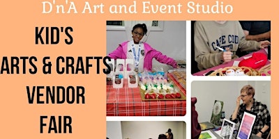 Primaire afbeelding van Free Craft Activities and Kids Arts and Craft Vendor Fair