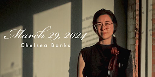 Hauptbild für Chelsea Banks presents Songs and Poems for solo cello
