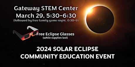 2024 Solar Eclipse Community Education Event