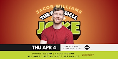 Imagen principal de Jacob Williams (All Ages) - THE ROCKWELL IS NOT A JOKE FEST