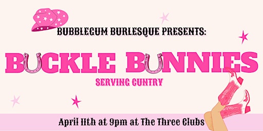 Imagem principal do evento Bubblegum presents: Buckle Bunnies