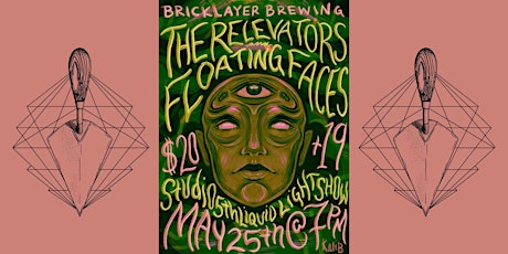 BRICKLAYER BREWING PRESENTS THE RELEVATORS & FLOATING FACES