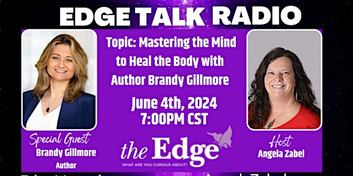 Image principale de Mastering the Mind to Heal the Body with Author Brandy Gillmore