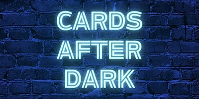 Cards After Dark Workshop primary image