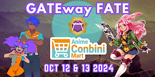Imagem principal do evento Anime Conbini Mart & GATEway FATE 2024