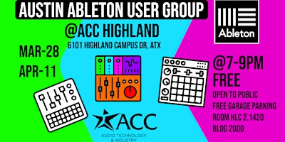 Austin Ableton User Group Meetup @ ACC primary image