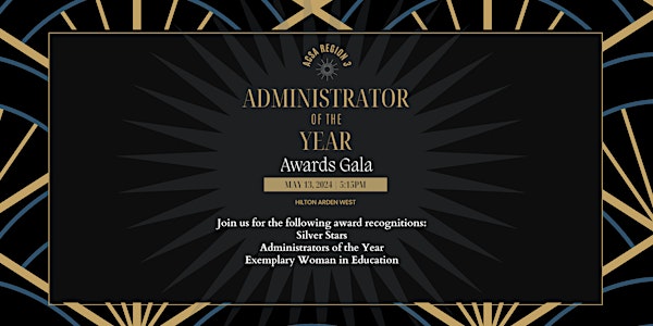 2024 Administrator of the Year  Awards Gala
