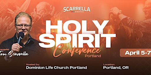 Holy Spirit Conference 2024 - Tom Scarrella primary image