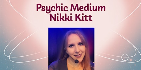 Evening of Mediumship with Nikki Kitt - Chard