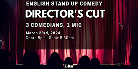 Imagen principal de English Stand Up Comedy in Mitte - Director's Cut XXI (FREE SHOTs)