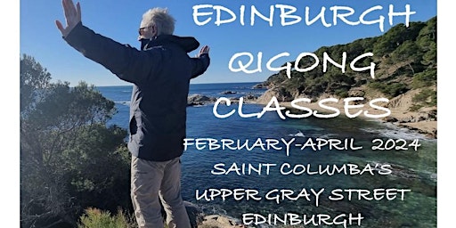 EDINBURGH ZHINENG QIGONG SATURDAY MORNING CLASSES  ST COLUMBA'S CHURCH HALL primary image