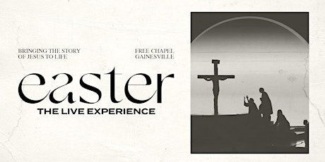 Easter: The Live Experience