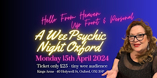 Imagem principal do evento Hello from Heaven - A Wee Psychic Night in Oxford