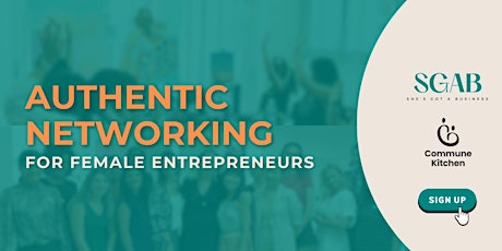 Immagine principale di Authentic Networking for Female Entrepreneurs 