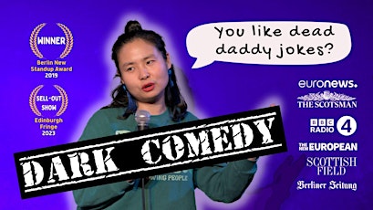 Moni Zhang: Asian Daddy, Dead | DARK English Stand-Up Comedy (Mitte) 19.04