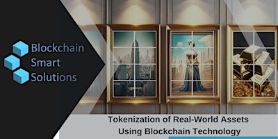 Immagine principale di Tokenization of Real World Assets using Blockchain | Live Online Training 