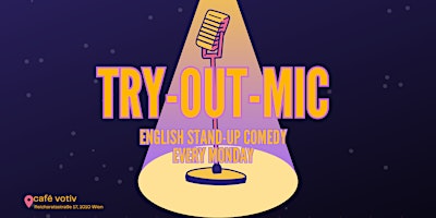 Primaire afbeelding van Try-Out-Mic English Stand-Up Comedy
