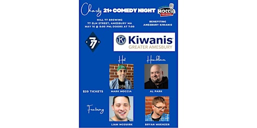 21+ Charity Comedy Night @ Mill 77 to benefit the Amesbury Kiwanis!  primärbild