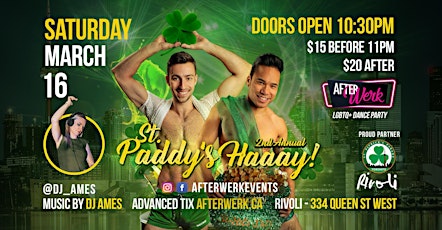 After Werk St-Paddy’s Haaay LGBTQ+ Gay Dance Party at Rivoli primary image