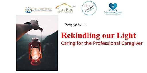 Rekindling Our Light - Caring for the Professional Caregiver primary image