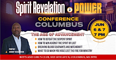 Imagem principal de THE ERA OF ADVANCEMENT -Columbus, MS -Spirit Revelation & Power Conference