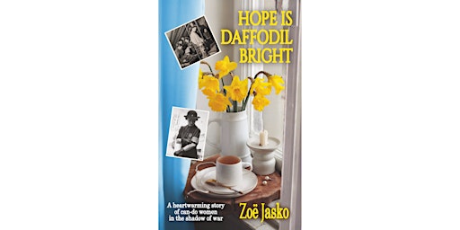 Hope is Daffodil Bright: Women's Voluntary Service in Cambridge during WWII  primärbild