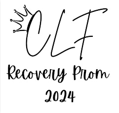 The Chad Lake Foundation (CLF) Recovery Prom