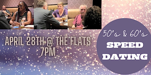 Primaire afbeelding van 50s & 60s Speed Dating at The Flats Regina