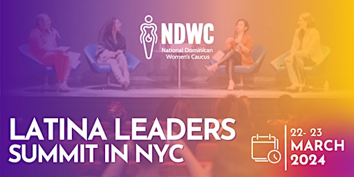 Latina Leaders Summit NYC 2024 | Cumbre de Líderes Latinas 2024 primary image
