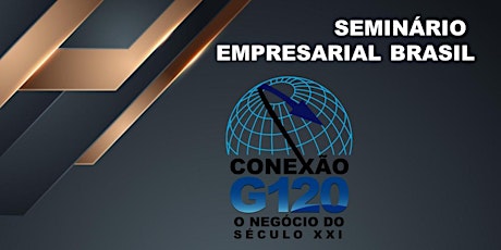 Seminário Empresarial Brasil - Abril/24