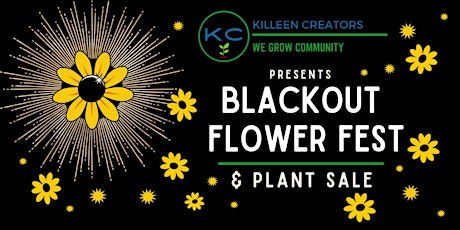 Blackout Flower Fest